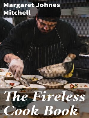 cover image of The Fireless Cook Book
